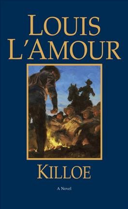 Killoe / Louis L'Amour.