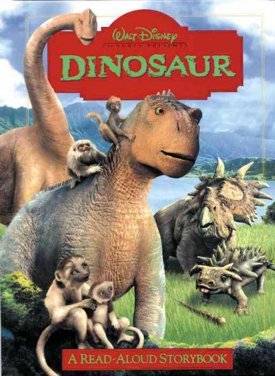 Dinosaur [book] : a read-aloud storybook / adapted by Julie Michaels ; illustrated by Judith H. Clarke ... [et al.].