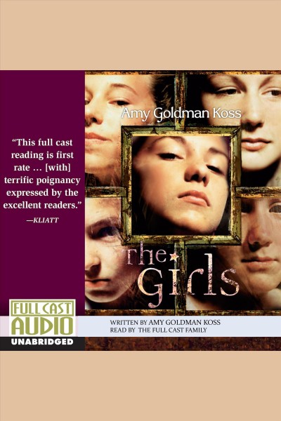 The girls [electronic resource] / Amy Goldman Koss.