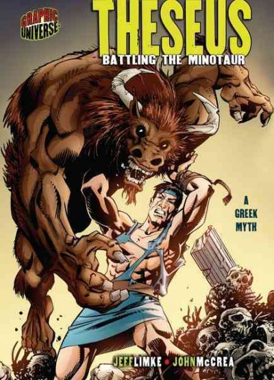 Theseus [electronic resource] : battling the Minotaur / by Jeff Limke ; illustrations by John McCrea.