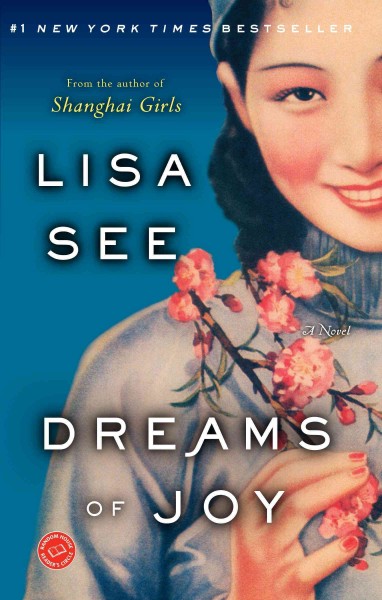 Dreams of joy [electronic resource] : a novel / Lisa See.