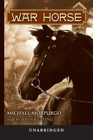 War horse [electronic resource] / Michael Morpurgo.