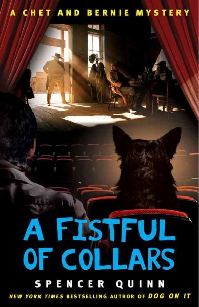 A fistful of collars : a Chet and Bernie mystery / Spencer Quinn.