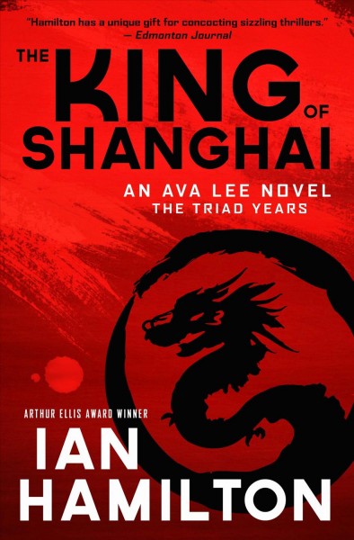 The King of Shanghai : the triad years / Ian Hamilton.