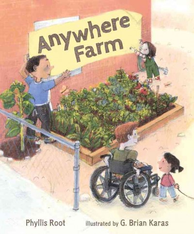 Anywhere farm / Phyllis Root.