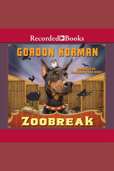 Zoobreak [electronic resource] : Swindle Mystery Series, Book 2. Gordon Korman.