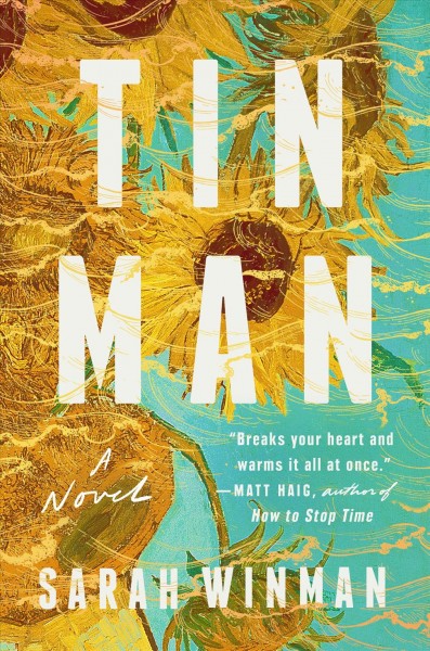 Tin man : a novel / Sarah Winman.