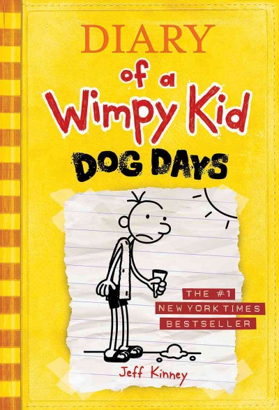 Diary of a Wimpy Kid : v.4 : Dog Days / by Jeff Kinney.