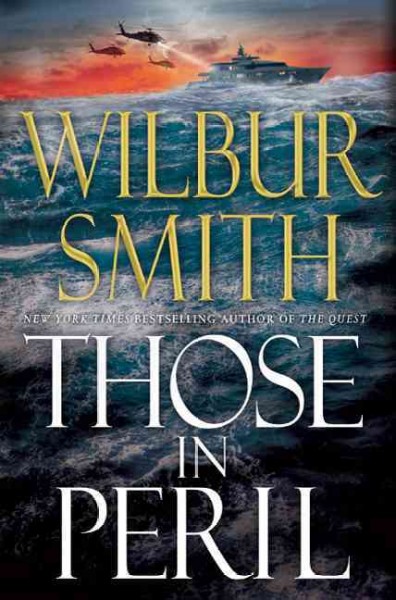 Those in Peril : v.1 : Hector Cross / Wilbur Smith.