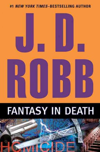 Fantasy in Death : v.30 : In Death / J.D. Robb.