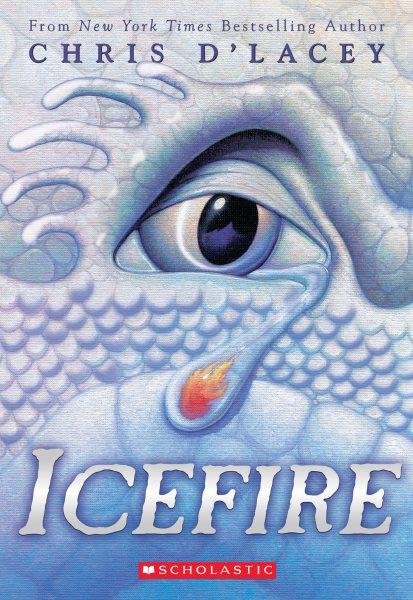 Icefire: v. 2 : Last Dragon Chronicles / Chris D'Lacey.