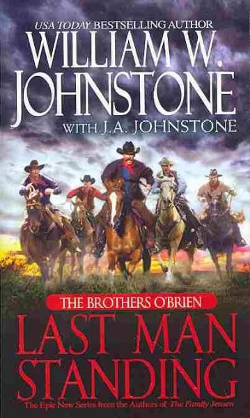Last Man Standing : v. 3 : Brothers O'Brien / Johnstone, William W.