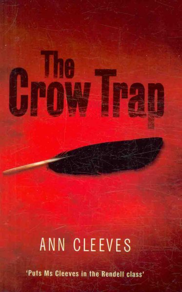 The Crow Trap : v. 1 : Vera Stanhope / Ann Cleeves.