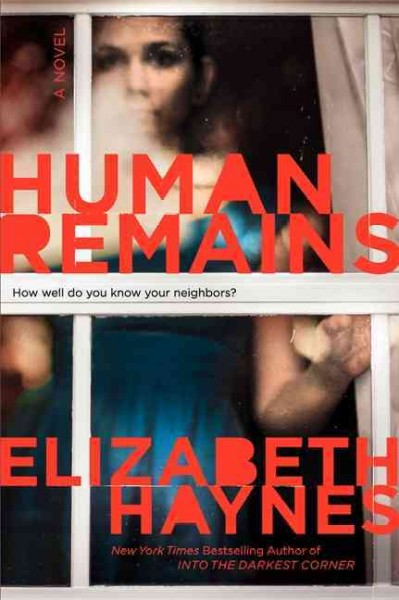 Human remains : a novel / Elizabeth Haynes.