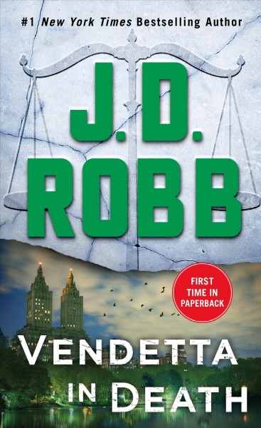 Vendetta In Death : v. 49 : In Death / J. D. Robb.