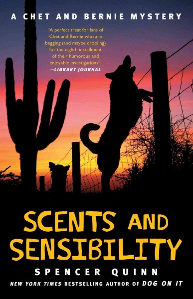 Scents and sensibility / Spencer Quinn.