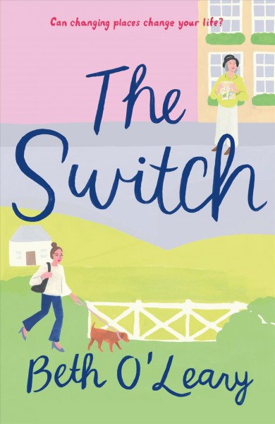 The switch / Beth O'Leary.