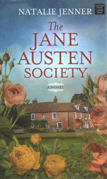 The Jane Austen Society : a novel / Natalie Jenner.