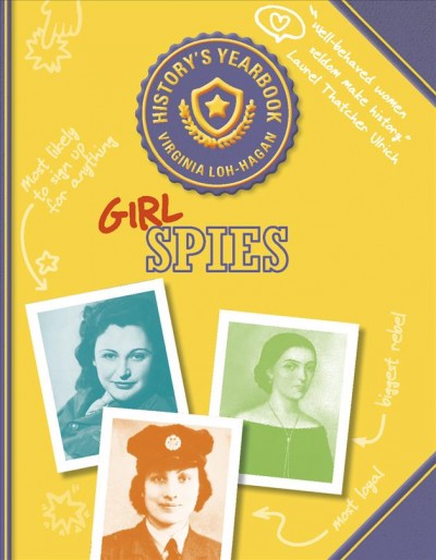 Girl spies / Virginia Loh-Hagan.