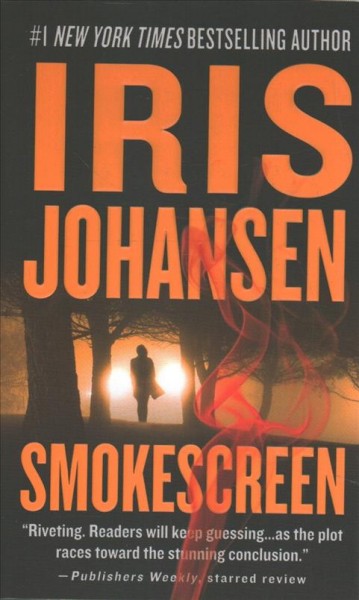 Smokescreen / Iris Johansen.