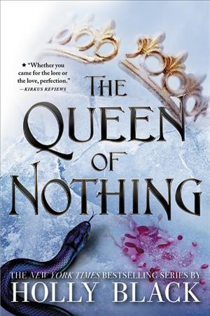 The queen of nothing : a novel of Elfhame / Holly Black ; illustrations by Kathleen Jennings.