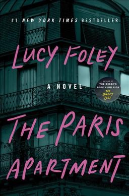 The Paris apartment : a novel / Lucy Foley.