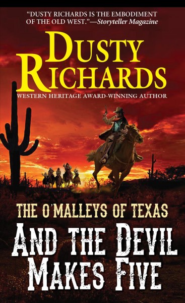 And the Devil makes five / Dusty Richards.