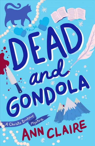 Dead and gondola : a Christie Bookshop mystery / Ann Claire.