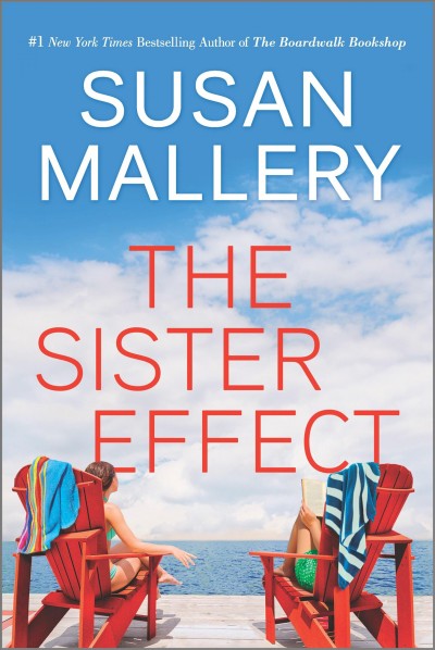 The sister effect / Susan Mallery.