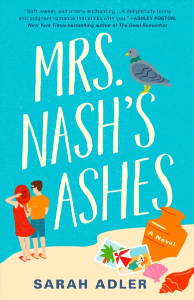 Mrs. Nash's ashes : a novel / Sarah Adler.