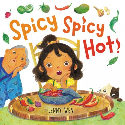 Spicy spicy hot / Lenny Wen.