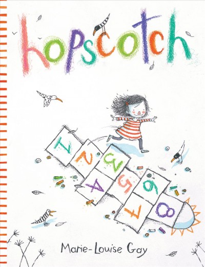 Hopscotch / Marie-Louise Gay.