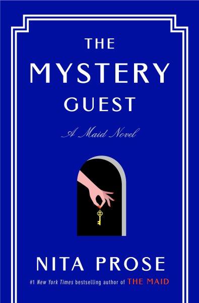 The mystery guest / Nita Prose.