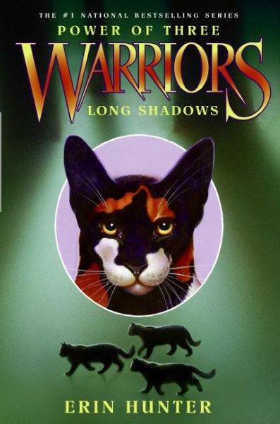 Long shadows : Warriors. Power of three.  Bk 5 / Erin Hunter.