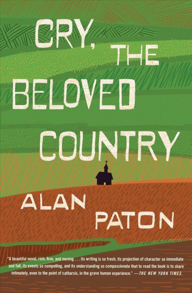 Cry, the beloved country : the novel, the critics, the setting / [Edited by] Sheridan Baker.