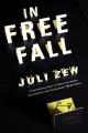 In free fall [a novel]  Cover Image