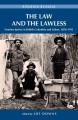 The law and the lawless : frontier justice in British Columbia and Yukon, 1858-1911  Cover Image