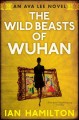 The wild beasts of Wuhan Cover Image