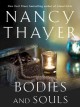 Bodies and souls : a novel  Cover Image