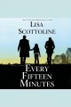 Every fifteen minutes Cover Image