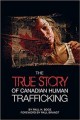 The true story of Canadian human trafficking  Cover Image