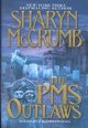 The PMS Outlaws : v. 9 : Elizabeth MacPherson  Cover Image