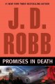 Go to record Promises in Death : v.28 : In Death Series/