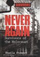 Go to record Never again : survivors of the Holocaust