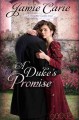 A Duke's Promise : v. 3 : Forgotten Castles  Cover Image
