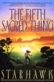 The Fifth Sacred Thing : v. 2 : The Fifth Sacred Thing  Cover Image