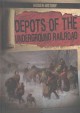 Go to record Depots of the underground railroad