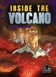 Inside the volcano : Michael Benson's story  Cover Image