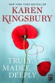 Truly, madly, deeply : a novel  Cover Image