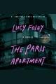 The paris apartment A novel. Cover Image